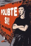 Polibte si! - William C. Davis