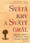 Svt krv a svt grl - ilustrovan - Michael Baigent