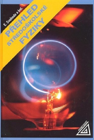 Pehled stedokolsk fyziky - Emanuel Svoboda