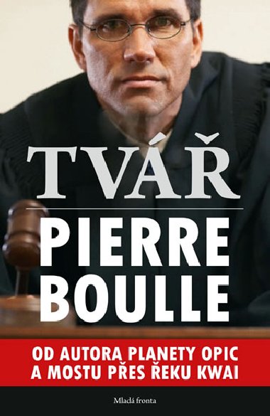 Tvář - Pierre Boulle