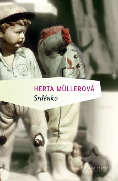 Srdce bestie - Herta Mllerov