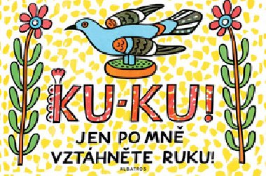 Ku-ku! Jen po mn vzthnte ruku! - Josef Lada