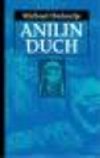 Anilin duch - Michael Ondaatje