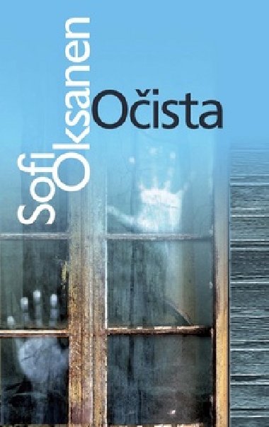 Oista - Sofi Oksanen