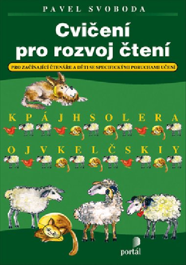 Cvien pro rozvoj ten Pro zanajc tene a dti se specifckmi poruchami uen - Pavel Svoboda