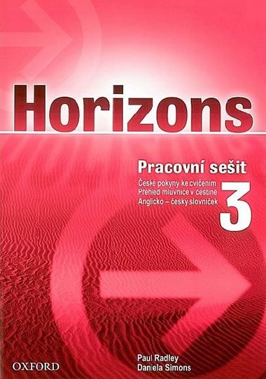 Horizons 3 workbook - Paul Radley; Daniela Simons; Colin Campbell
