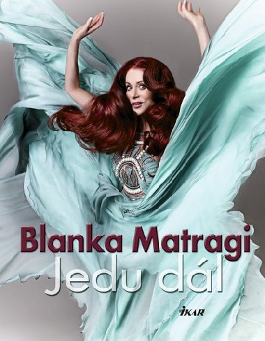 Jedu dl - Blanka Matragi