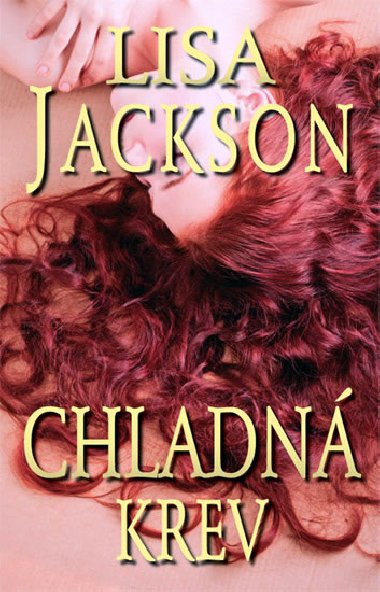 Chladn krev - Lisa Jackson