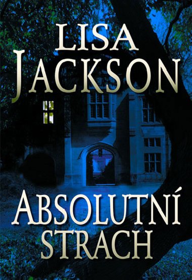 Absolutn strach - Lisa Jackson