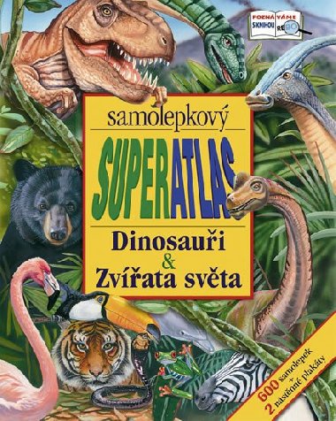 Dinosaui & zvata svta - 