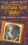 Poznala som lsku - Carolly Erickson