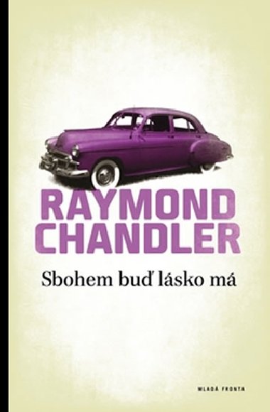 Sbohem bu lsko m - Raymond Chandler