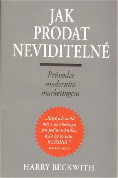 Jak prodat neviditeln - Harry Beckwith