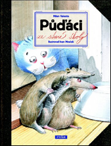 Pci ze star koly - Milan Valenta