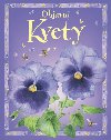 Kvety - Laura Howell; Petula Stone
