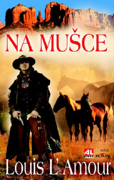Na muce - Louis LAmour