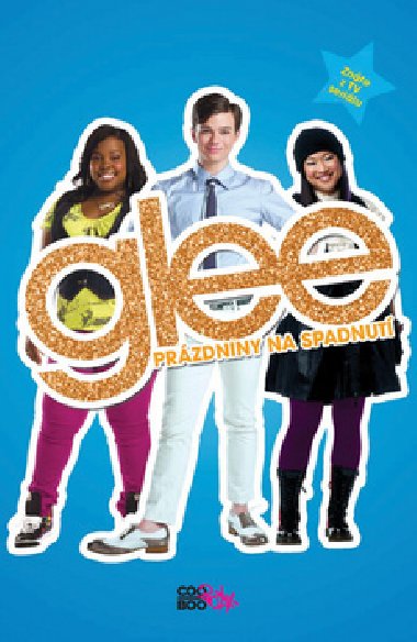 Glee 3 przdniny na spadnut - Sophia Lowellov