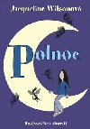 Polnoc - Jacqueline Wilsonov; Nick Sharratt