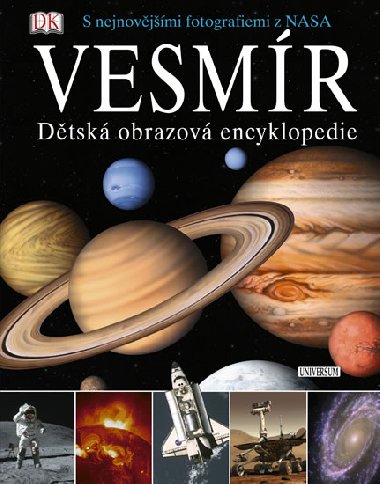 Vesmr. Dtsk obrazov encyklopedie - Dorling Kindersley