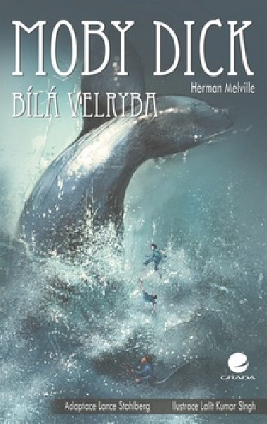 Moby Dick - Bl velryba - Herman Melville