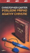 Posledn ppad agathy christie - Christopher Carter