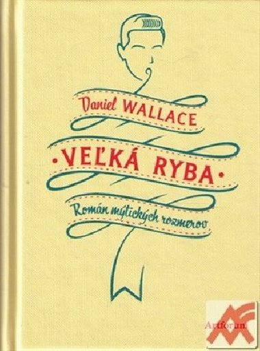 Vek ryba - Daniel Wallace
