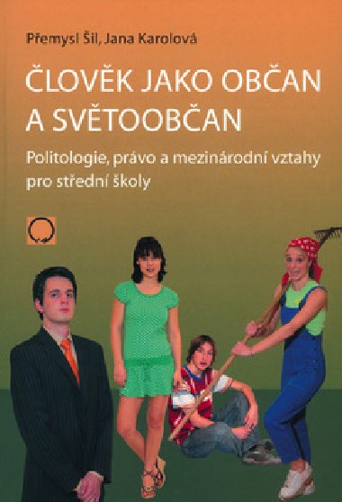 lovk jako oban a svtooban - Pemysl il; Jana Karolov