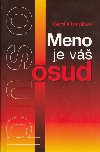 Meno je v osud - Camila Karolinss