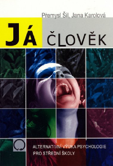J lovk - Pemysl il; Jana Karolov