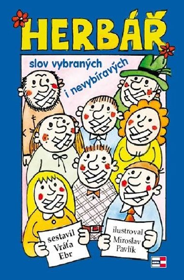 Herb slov vybranch i nevybravch - Vra Ebr