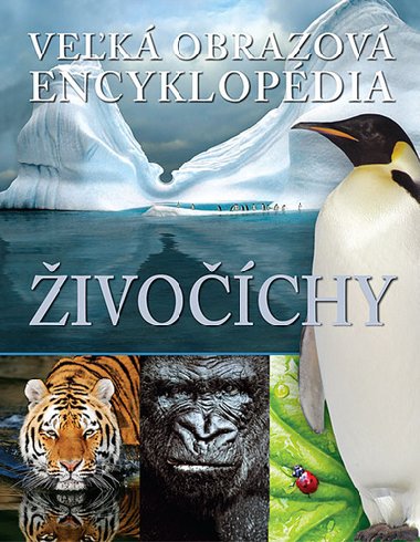 Veľká obrazová encyklopédia živočíchy - 
