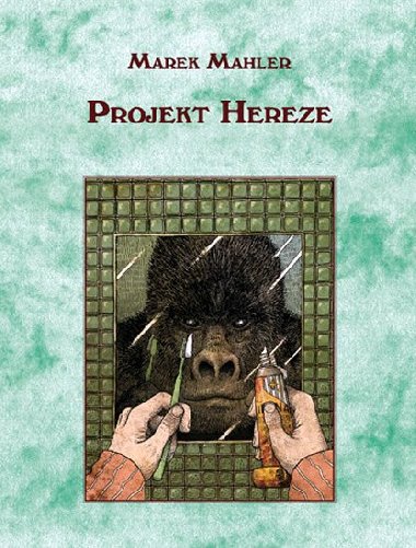 Projekt hereze - Marek Mahler