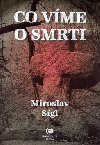 Co vme o smrti - Miroslav Sgl