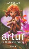 Artur a zakzan mesto - Luc Besson
