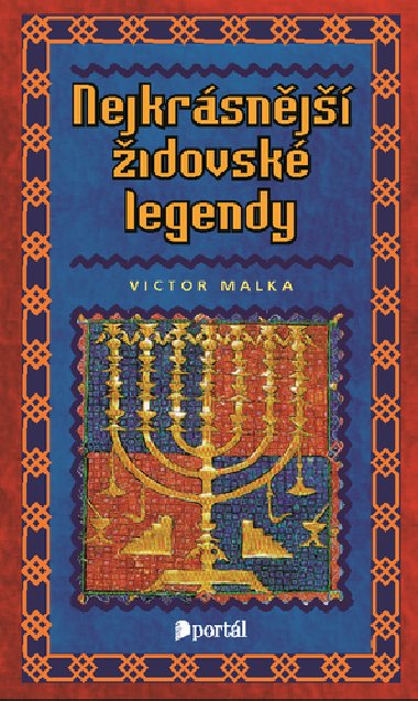 Nejkrsnj idovsk legendy - Victor Malka