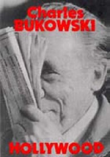 Hollywood - Charles Bukowski