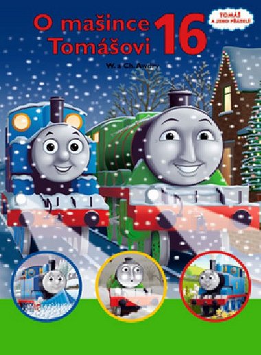 O maince Tomovi 16 - Wilbert Vere Awdry; Christopher Awdry