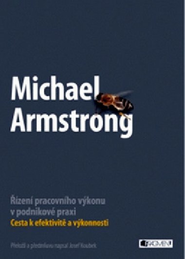 zen pracovnho vkonu v podnikov praxi - Michael Armstrong