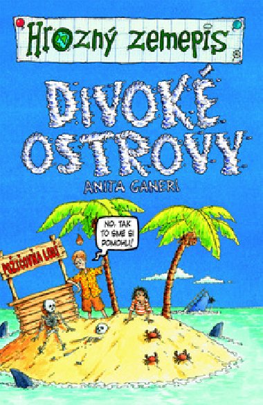 Divok ostrovy - Anita Ganeriov