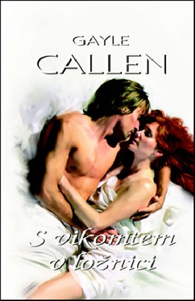 S vikomtem v lonici - Gayle Callen