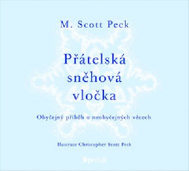 Ptelsk snhov vloka - Scott M. Peck