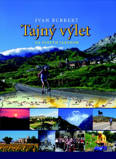 Tajn vlet za svatm jakubem - Ivan Burkert