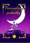 Perraultovy pohdky - Eduardo Trujillo; Marcela Grez