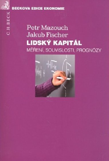 Lidsk kapitl - Petr Mazouch; Jakub Fischer
