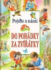 Pojte s nmi do pohdky za zvtky - 