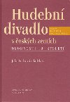 Hudební divadlo v českých zemích - Jitka Ludvová