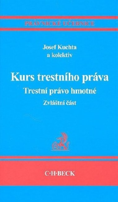 Kurs trestnho prva trestn prvo hmotn zvltn st - Josef Kuchta