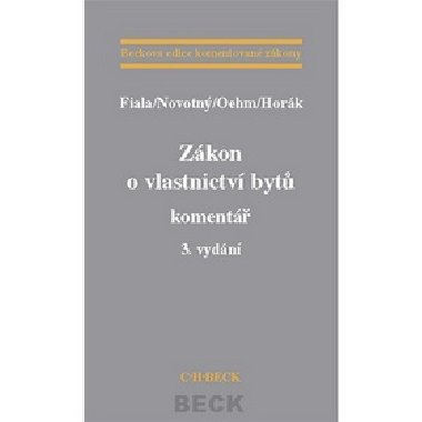 Zkon o vlastnictv byt koment 3. vydn - Josef Fiala