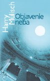 Objavenie neba sk - Harry Mulisch