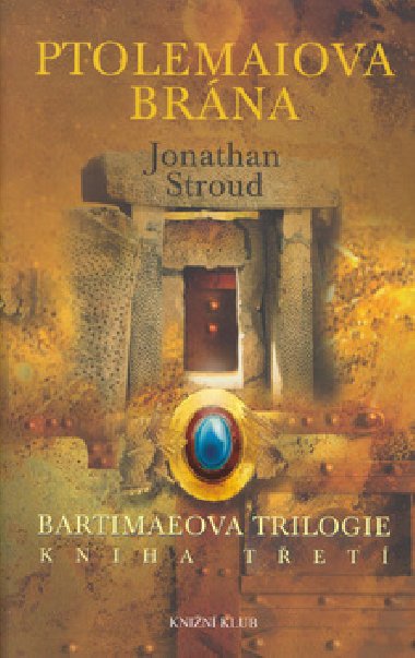 Ptolemainova brna - Jonathan Stroud